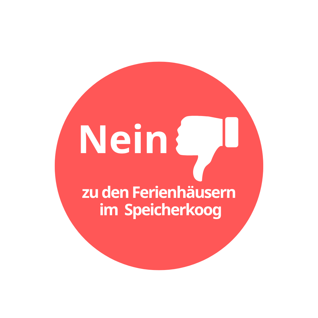 Nein zu den Ferienhäusern und Hausbooten im Speicherkoog